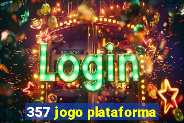 357 jogo plataforma